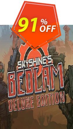 91% OFF Skyshine&#039;s BEDLAM Deluxe Edition PC Discount