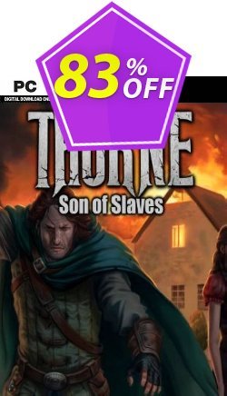 83% OFF Thorne - Son of Slaves - Ep.2 PC Coupon code