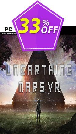 33% OFF Unearthing Mars VR PC Coupon code