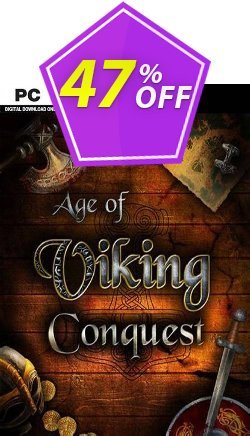 47% OFF Age of Viking Conquest PC Coupon code