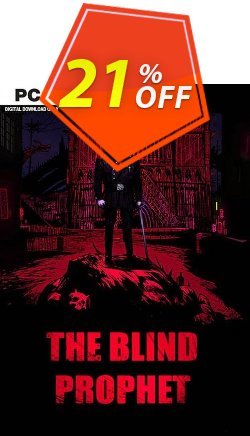 21% OFF The Blind Prophet PC Coupon code
