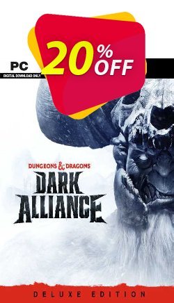 20% OFF Dungeons & Dragons: Dark Alliance - Deluxe Edition PC Discount