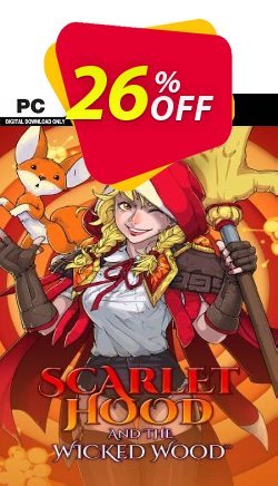 26% OFF Scarlet Hood and the Wicked Wood PC Coupon code