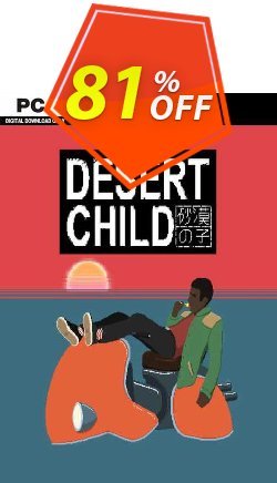 81% OFF Desert Child PC Discount