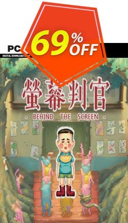 69% OFF Behind The Screen PC Discount