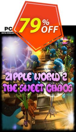 79% OFF Zipple World 2 - The Sweet Chaos PC Coupon code