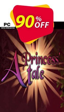 90% OFF A Princess&#039;s Tale PC Coupon code