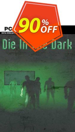 Die in the Dark PC Coupon discount Die in the Dark PC Deal 2021 CDkeys - Die in the Dark PC Exclusive Sale offer for iVoicesoft