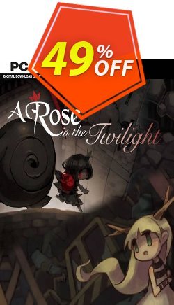 49% OFF A Rose in the Twilight PC Coupon code