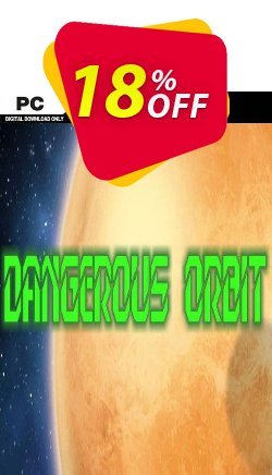 18% OFF Dangerous Orbit PC Coupon code