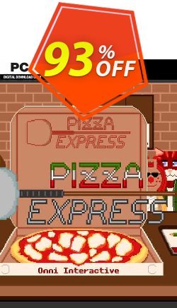 93% OFF Pizza Express PC Coupon code