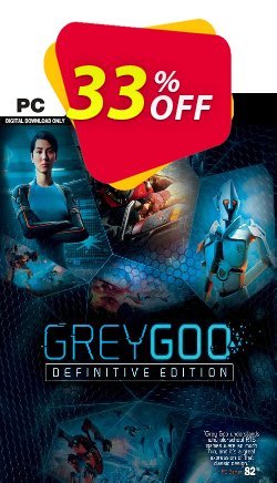 33% OFF Grey Goo Definitive Edition PC Discount