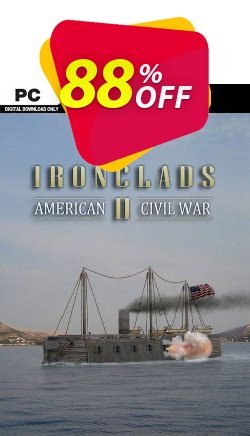 88% OFF Ironclads 2 American Civil War PC Coupon code