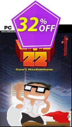 32% OFF Level 22: Gary’s Misadventures - 2016 Edition PC Coupon code