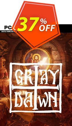 37% OFF Gray Dawn PC Discount