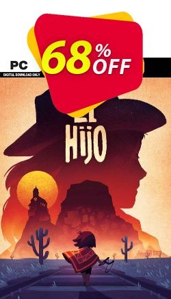 68% OFF El Hijo - A Wild West Tale PC Coupon code