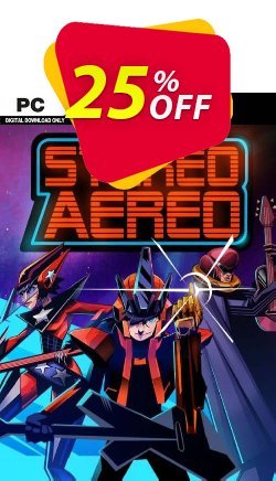 25% OFF Stereo Aereo PC Coupon code