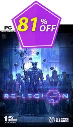 81% OFF Re Legion PC Coupon code