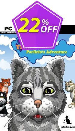 22% OFF The Cat Porfirios Adventure PC Coupon code
