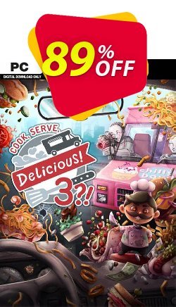 89% OFF Cook,Serve,Delicious! 3?! PC Coupon code