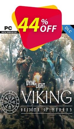 44% OFF Dying Light - Viking: Raiders of Harran Bundle PC Coupon code