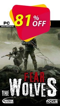 81% OFF Fear the Wolves PC Coupon code