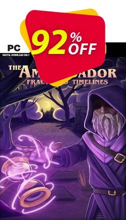 92% OFF The Ambassador: Fractured Timelines PC Coupon code