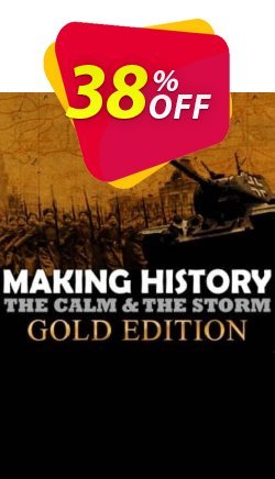 38% OFF Making History The Calm and the Storm Gold Edition PC Coupon code