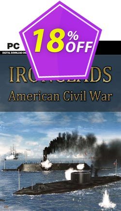18% OFF Ironclads American Civil War  PC Coupon code