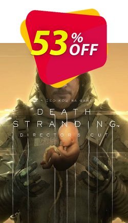 53% OFF DEATH STRANDING DIRECTOR&#039;S CUT PC Coupon code