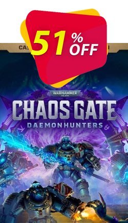 51% OFF Warhammer 40,000: Chaos Gate - Daemonhunters Castellan Champion Edition PC Coupon code