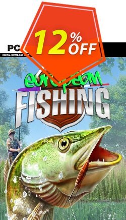 12% OFF European Fishing PC Discount