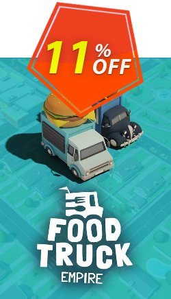 11% OFF Food Truck Empire PC Coupon code