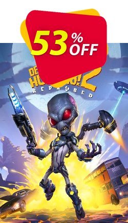 53% OFF Destroy All Humans! 2 - Reprobed PC Coupon code