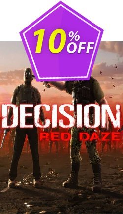 10% OFF Decision: Red Daze PC Coupon code