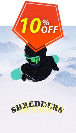 10% OFF Shredders PC Coupon code