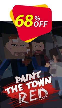 68% OFF Paint the Town Red PC Coupon code