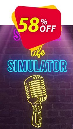 58% OFF Streamer Life Simulator PC Coupon code