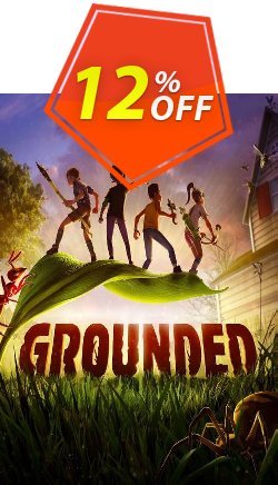 12% OFF Grounded PC Discount
