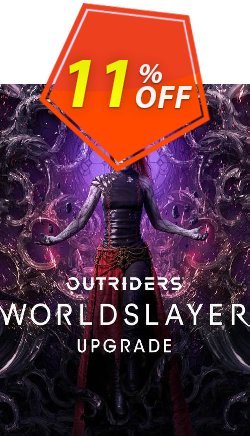 OUTRIDERS WORLDSLAYER UPGRADE Xbox/PC - WW  Coupon discount OUTRIDERS WORLDSLAYER UPGRADE Xbox/PC (WW) Deal 2024 CDkeys - OUTRIDERS WORLDSLAYER UPGRADE Xbox/PC (WW) Exclusive Sale offer 
