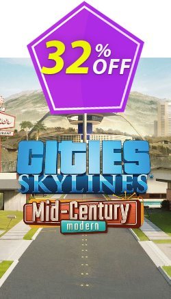 32% OFF Cities: Skylines - Content Creator Pack: Mid-Century Modern PC - DLC Discount