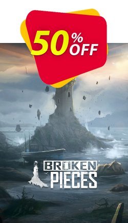50% OFF Broken Pieces PC Discount