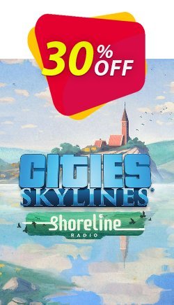 30% OFF Cities: Skylines - Shoreline Radio PC - DLC Coupon code