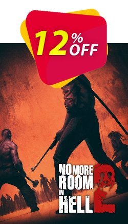 12% OFF No More Room In Hell 2 PC Discount