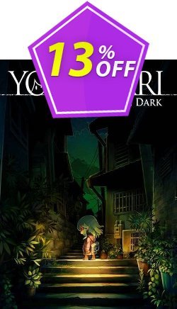 13% OFF Yomawari: Lost in the Dark PC Coupon code