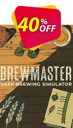 40% OFF Brewmaster: Beer Brewing Simulator PC Coupon code