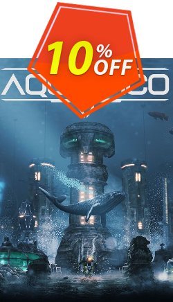 10% OFF Aquatico PC Discount