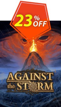23% OFF Against the Storm PC Discount