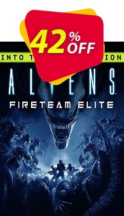 42% OFF Aliens: Fireteam Elite - Into the Hive Edition PC Coupon code