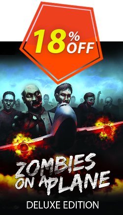18% OFF ZOMBIES ON A PLANE DELUXE PC Discount